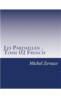 Les Pardaillan, Tome 02 French