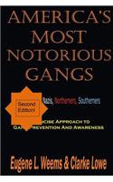 America's Most Notorious Gangs