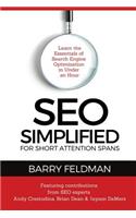 SEO Simplified for Short Attention Spans