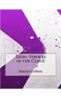 Eight Strokes of the Clock