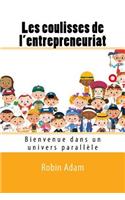 Les coulisses de l'entrepreneuriat