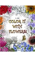 Color It with Flowers!