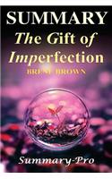 Summary - The Gifts of Imperfection