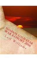 Namsos Cold Star War Rapport 2016