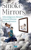 Smoke and Mirrors