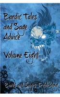 Bardic Tales and Sage Advice (Volume VIII)