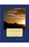 Foundational Teachings: First Principles of the Oracles of God