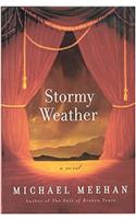 Stormy Weather: A Novel