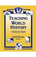 Teaching World History: A Resource Book