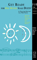 Get Ready for One-Octave Scale Duets!: (Fjh Piano Teaching Library)