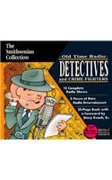 Old Time Radio Detectives and Crime Fighters