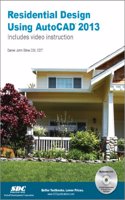 Residential Design Using Autocad 2013: (English)