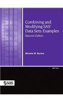 Combining and Modifying SAS Data Sets: Examples