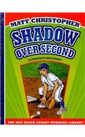 Shadow Over Second