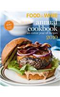 Food & Wine Annual Cookbook 2010