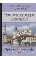 Variations, Geometry & Physics: In Honour of Demeter Krupka's Sixty-Fifth Birthday