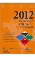 2012 Emergency Response Guidebook