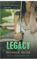 Legacy (The Descendant Series Book 3)