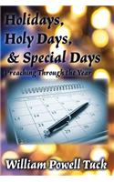 Holidays, Holy Days, & Special Days