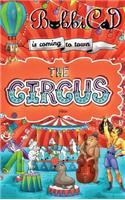 The Circus is Coming to Town
