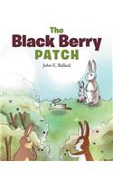 The Black Berry Patch