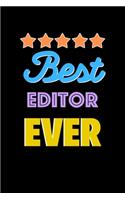 Best Editor Evers Notebook - Editor Funny Gift