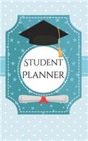 Student Planner: Dated Middle School, High School or University Student Planner for Academic Year 2019-2020- 5x8'', 160 pages