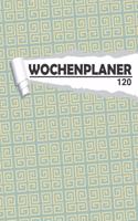 Wochenplaner Art Deco: Eleganter Terminplaner I DIN A5 I 120 Seiten I Undatiert I Wochenkalender I Organizer für Schule, Uni und Büro(1 Kunstvolle Wochenplaner)