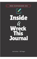 Inside A Wreck This Journal (Red) Expanded Ed. -- Best Art Journaling Books