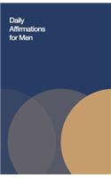 Daily Affirmations for Men