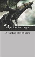 A Fighting Man of Mars