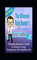 Ultimate Baby Boomer's Guide