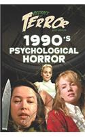 Decades of Terror 2019: 1990's Psychological Horror(2 Decades of Terror 2019: Psychological Films)
