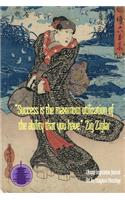 "Success is the maximum utilization of the ability that you have." - Zig Ziglar: Timeless Ukiyoe Journal/Notebook/Planner/Diary/Logbook/Writing book- Japanese Woodblock Print, Classic Edo Era Ukiyoe