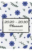 2020 - 2030 Planner: An 11 years chaos organizer