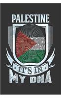 Palestine It's In My DNA: Palestinian Thumbprint Flag Diary Planner Notebook Journal 6x9 Personalized Customized Gift For Patriotic Palestinian With there Heritage And Roots 