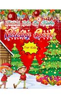 Christmas Color By Number Coloring Book for Kids: Christmas Coloring Book for Kids Fun Children's Christmas Gift or Present for Toddlers & Kids - 50 Beautiful Pages to Color with Santa Claus, Elf Sn