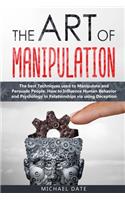The Art of Manipulation