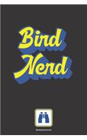 BIRD NERD Notebook Journal