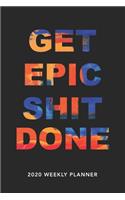 Get Epic Shit Done