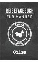 Reisetagebuch für Männer China: 6x9 Reise Journal I Notizbuch mit Checklisten zum Ausfüllen I Perfektes Geschenk für den Trip nach China für jeden Reisenden