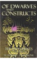 Of Dwarves and Constructs