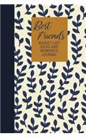 Best Friends Bucket List Ideas and Memories Journal