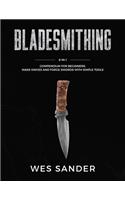 Bladesmithing