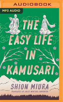 Easy Life in Kamusari