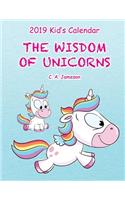 2019 Kid's Calendar: The Wisdom of Unicorns