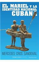 El Mariel Y La Identidad Nacional Cubana