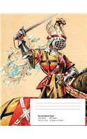 The Medieval Knight Composition Notebook: blank unruled paper 8.5 in x 11 in (large) 50 sheets 100 Page book for girl or woman's diary, men's journal, college, high school, elementary school