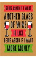 Being Asked If I Want Another Glass of Wine: Pocket Planner October 2018 - December 2019 Daily Weekly Monthly Calendar Organizer