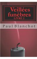 Veillées Funèbres - Livre 2